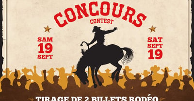 Concours Gagnez deux billets pour le rodéo du 19 septembre prochain au Festival Western de St-Tite!