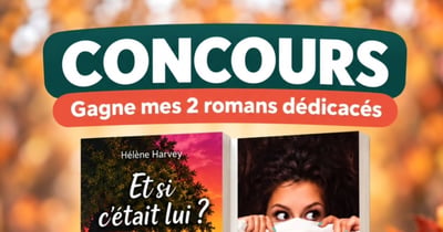 Concours Gagnez deux romans dédicacés de Helene Harvey Auteure!