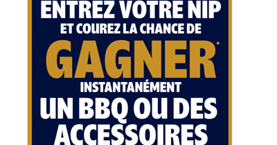 Concours Gagnez instanément un BBQ ou des accessoires!