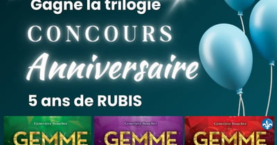 Concours Gagnez la trilogie Rubis de Geneviève Boucher Auteure!