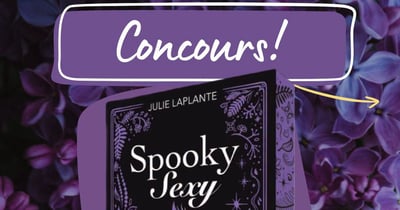 Concours Gagnez le dernier roman de Julie Laplante: Spooky Sexy!