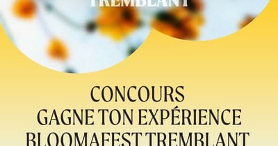 Concours Gagnez l’expérience Bloomafest Tremblant!