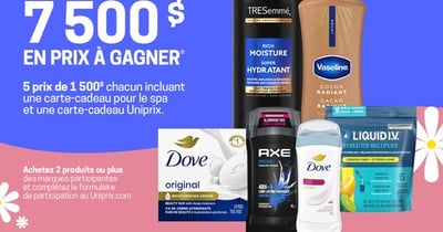 Concours Uniprix Gagnez l'un des 5 prix d'une valeur de 1 500$!