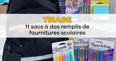 Concours Gagnez l'un des onze sacs à dos remplis de fournitures scolaires!