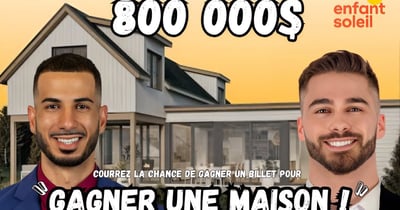 Concours Gagnez l'un des trente billets Maison Enfant Soleil signée Bonneville!