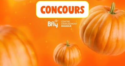 Concours Gagnez l’une des 2 passes familiales pour 4 personnes, valide dans nos 2 centres Bfly! Concours Gagnez l’une des 2 passes familiales pour 4 personnes, valide dans nos 2 centres Bfly!
