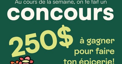 Concours Gagnez l'une des deux cartes-cadeaux pour l'épicerie de 250$!