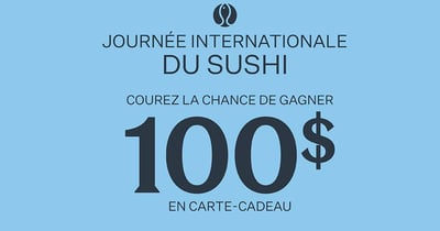Concours Gagnez l'une des deux cartes-cadeaux Sushi Shop de 100$!