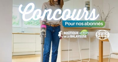 Concours Gagnez un aspirateur rechargeable Sebo Balance A1!