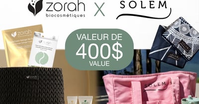 Concours Gagnez un cadeau offert par Zorah Biocosmétiques et Solem!