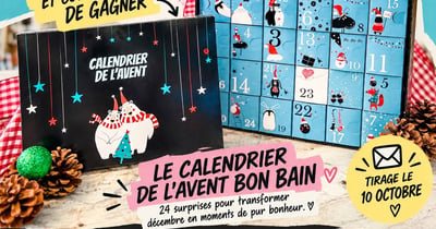 Concours Gagnez un calendrier de l'avent Bon Bain!