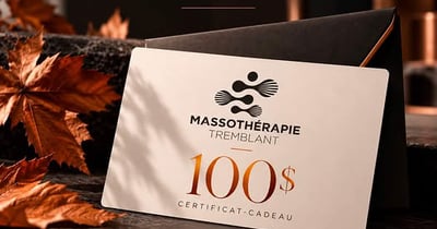 Concours Gagnez un certificat-cadeau de 100$ chez Massothérapie Tremblant!