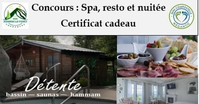 Concours Gagnez un certificat cadeau de 350$ du Domaine la forêt enchantée!