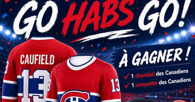 Concours Gagnez un chandail et une casquette des Canadiens!
