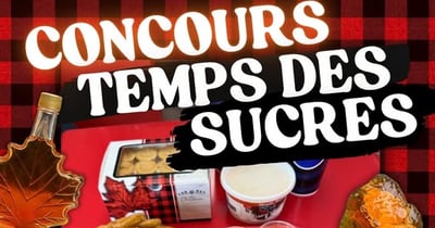 Concours Gagnez un combo parfait pour le temps des sucres!
