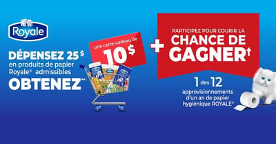 Concours Gagnez un des douze approvisionnements d'un an de papier hygiénique Royale!