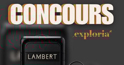 Concours Gagnez un ensemble de bagages Lambert avec Exploria Voyages