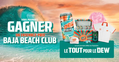 Concours Gagnez un ensemble de prix Baja Beach Club!