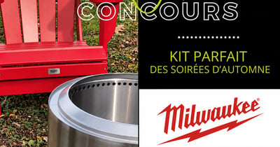 Concours Gagnez un ensemble Milwaukee pour les soirée d'automne!