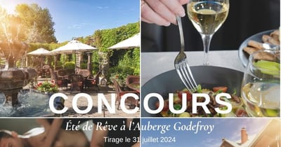 Concours Gagnez un « Été de Rêve » d'une valeur de 1030 $ à l'Auberge Godefroy !