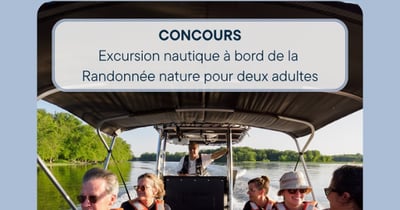 Concours Gagnez un excursion nautique pour deux personnes à bord de la Randonnée nature!