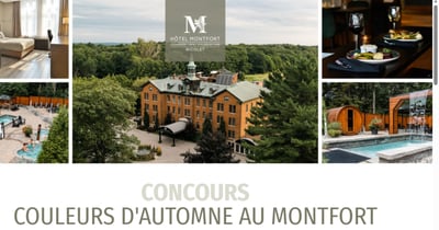 Concours Gagnez un forfait La grande évasion pour deux personnes à l'Hôtel Montfort!