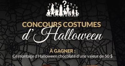 Concours Gagnez un montage d’Halloween chocolaté d’une valeur de 50$!