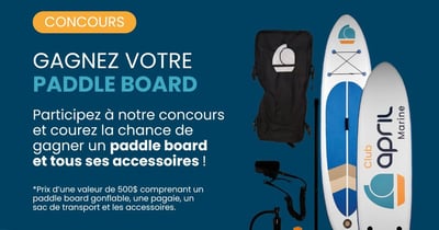 Concours Gagnez un paddle board Club APRIL Marine!