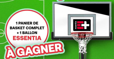 Concours Gagnez un panier de basket complet et un ballon Essentia!
