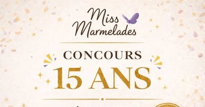 Concours Gagnez un panier gourmand Miss Marmelades d’une valeur de 200$!