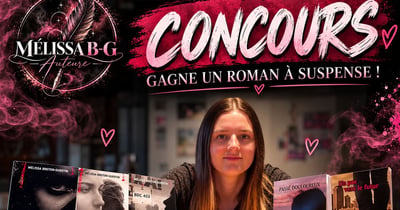 Concours Gagnez un roman à suspense de Mélissa Breton-Guertin, Auteure!