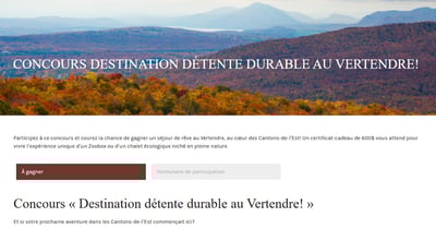 Concours Gagnez un séjour détente au Vertendre avec Tourisme Cantons-de-l’Est