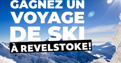 Concours Gagnez un voyage de ski pour deux personnes à Revelstoke Mountain Resort, en Colombie-Britannique!