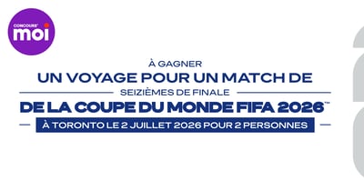 Concours Gagnez un voyage pour deux à la finale FIFA de Toronto!