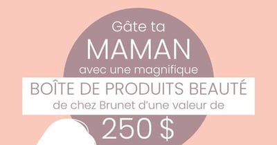 Concours Gagnez une boîte de produits beauté de chez Brunet!