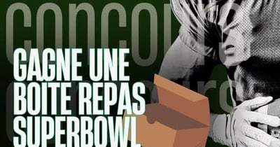 Concours Gagnez une boîte repas superbowl pour 4 à 6 personnes d'une valeur de 210$!