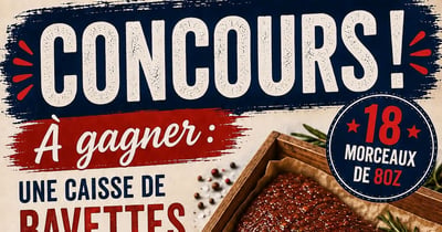 Concours Gagnez une caisse de bavettes marinées!