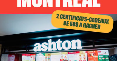 Concours Gagnez une carte-cadeau Ashton de 50$!