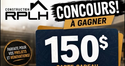 Concours Gagnez une carte-cadeau Canac de 150$!