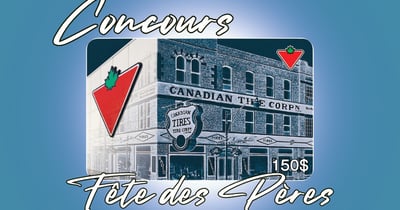 Concours Gagnez une carte-cadeau Canadian Tire de 150$!