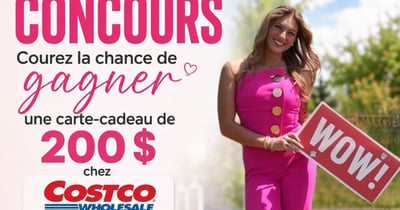 Concours Gagnez une carte-cadeau Costco ou Bureau en Gros de 200$!