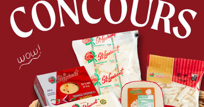 Concours Gagnez une carte-cadeau de 100$ à dépenser au comptoir laitier ou un panier cadeau de la Fromagerie St-Laurent!