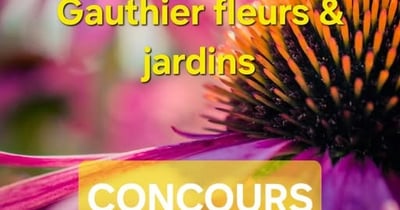 Concours Gagnez une carte cadeau de 100$ chez Gauthier fleurs et jardins