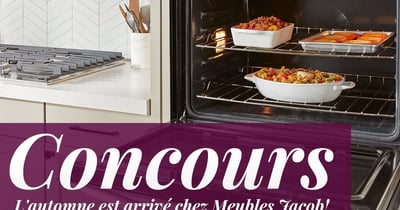 Concours Gagnez une carte-cadeau de 250$ applicable sur votre prochain électroménager Whirlpool chez Meubles Jacob!