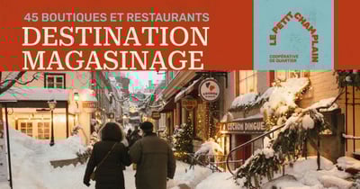 Concours Gagnez une carte cadeau de 75$ valide dans le Quartier petit Champlain!