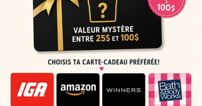 Concours Gagnez une carte-cadeau d'une valeur mystère jusqu'à 100$!