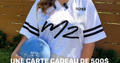 Concours Gagnez une carte-cadeau M2 de 500$,  un abonnement au Club Select M2 et un parfum BOSS au choix!