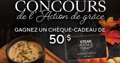 Concours Gagnez une carte-cadeau Steak Avenue de 50$!