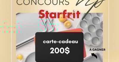 Concours Gagnez une carte cadeau virtuelle Starfrit d'une valeur de 200$!