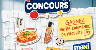 Concours Gagnez une commande de produits JG chez Maxi d’une valeur de 200$, livrée directement chez vous!